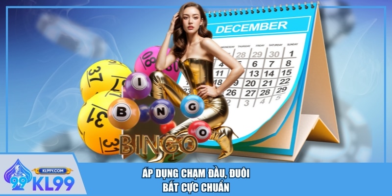 Áp dụng chạm đầu, đuôi bắt cực chuẩn