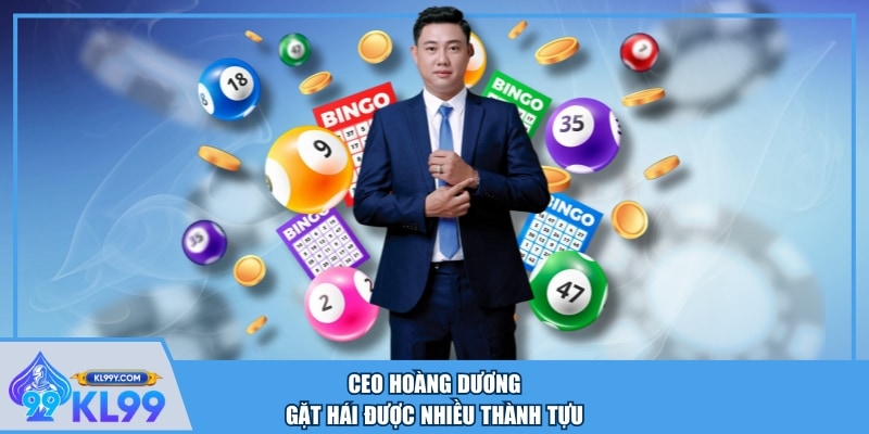 CEO Hoàng Dương gặt hái được nhiều thành tựu